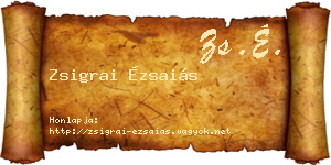 Zsigrai Ézsaiás névjegykártya